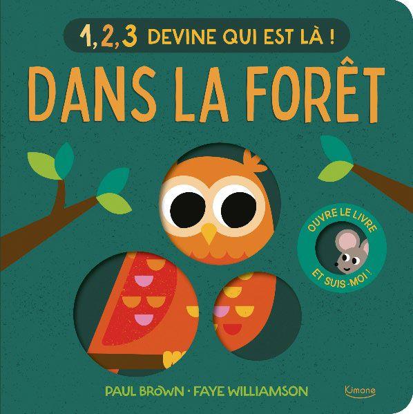 1, 2, 3 DEVINE QUI EST LA ! - DANS LA FORET