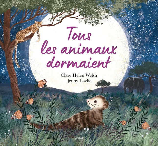 TOUS LES ANIMAUX DORMAIENT