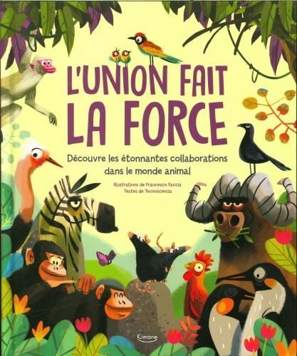 L'UNION FAIT LA FORCE !