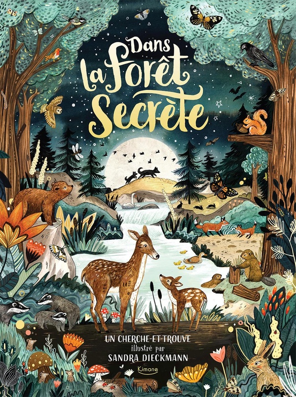 DANS LA FORET SECRETE