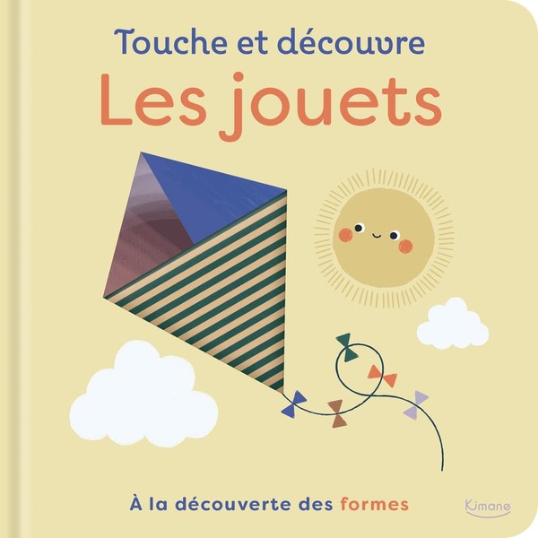TOUCHE ET DECOUVRE - LES JOUETS