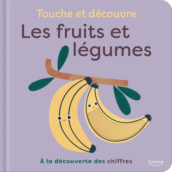 TOUCHE ET DECOUVRE - LES FRUITS ET LEGUMES