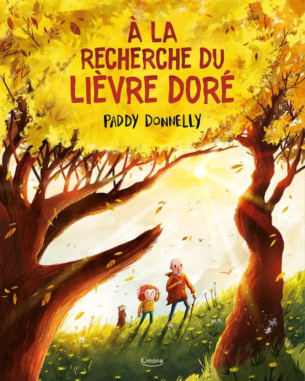 A LA RECHERCHE DU LIEVRE DORE