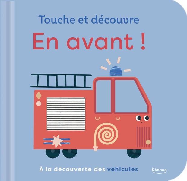 EN AVANT ! - A LA DECOUVERTE DES VEHICULES