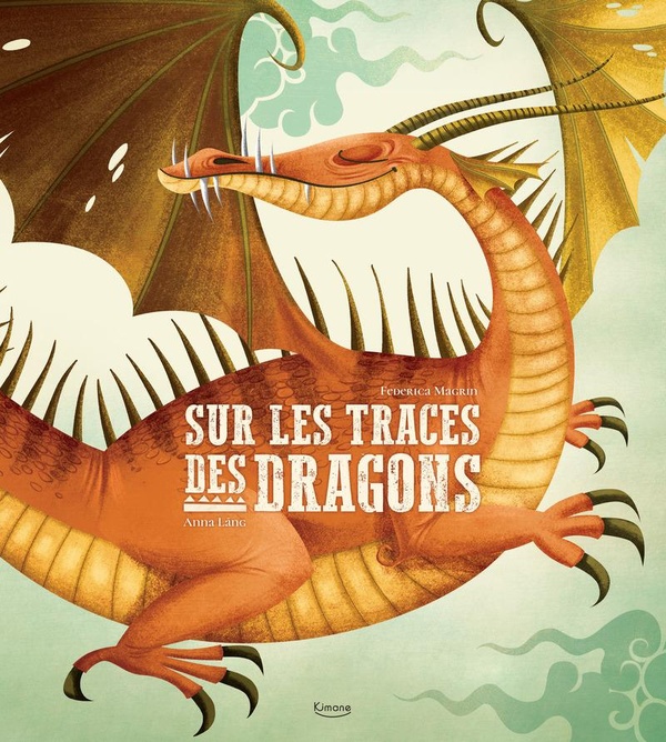 SUR LES TRACES DES DRAGONS