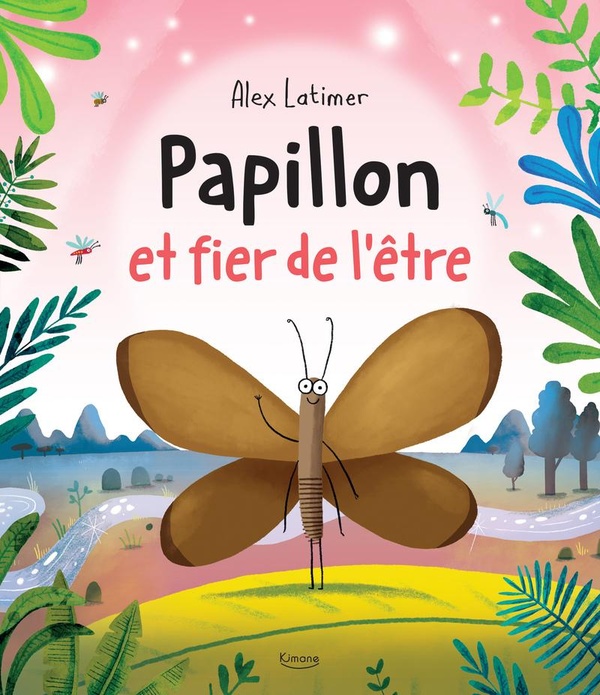 PAPILLON ET FIER DE L'ETRE