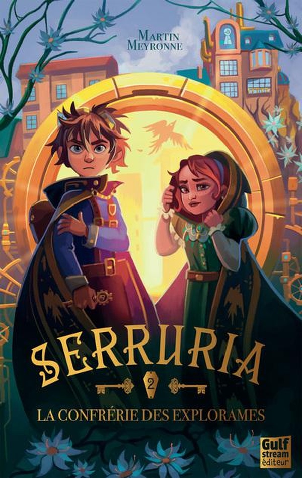 SERRURIA - TOME 2 LA CONFRERIE DES EXPLORAMES