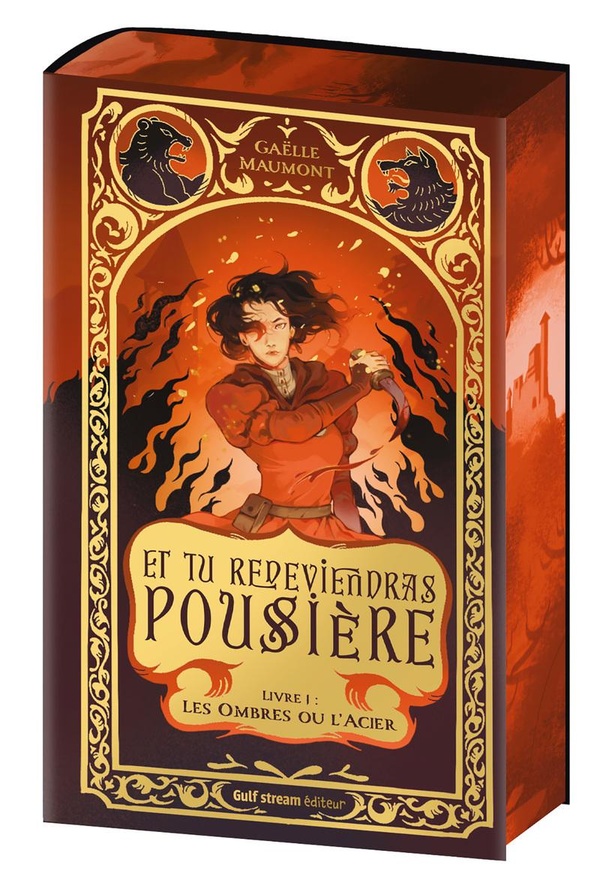 ET TU REDEVIENDRAS POUSSIERE - TOME 1 LES OMBRES OU L'ACIER - VOL01