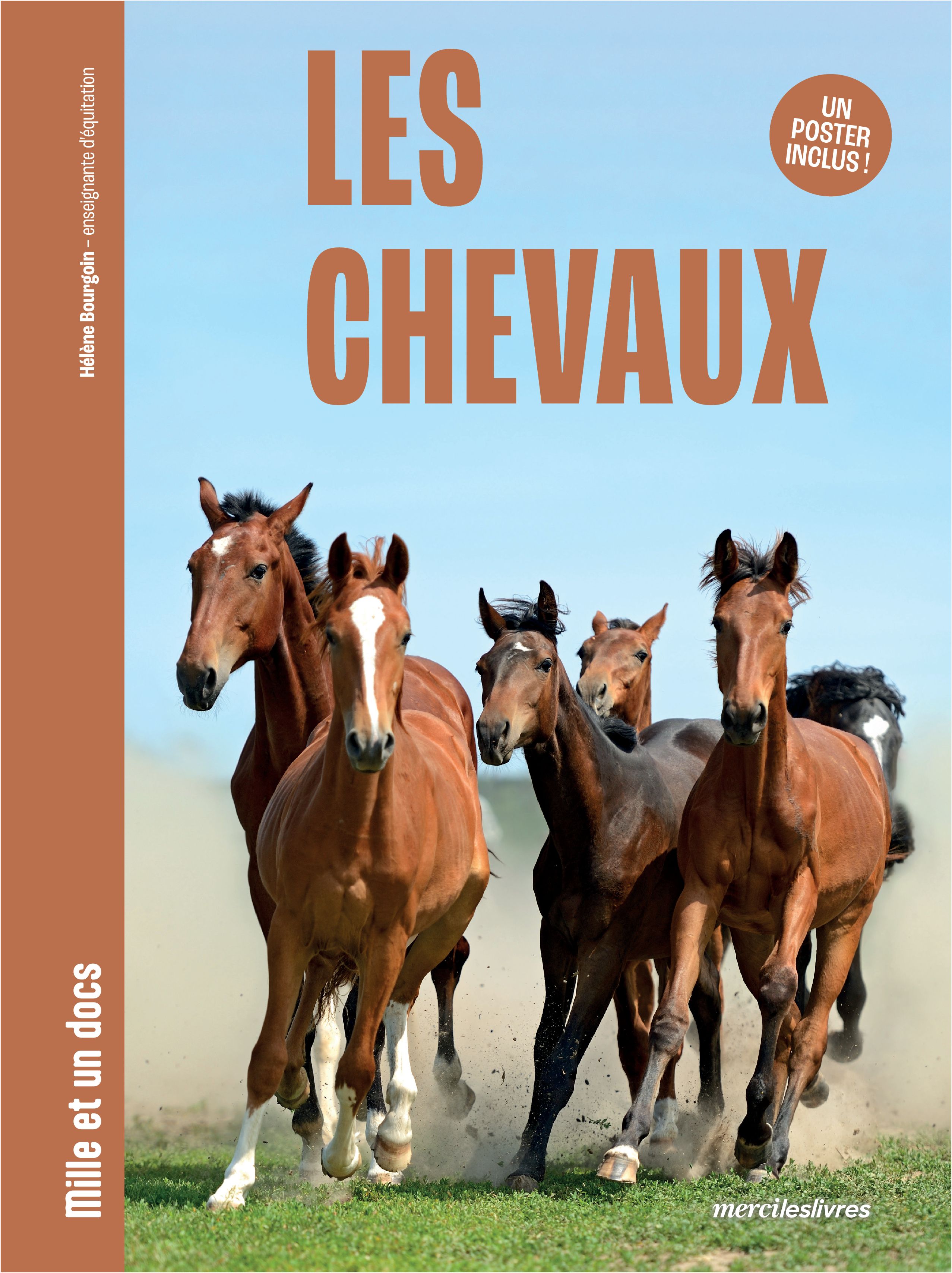 LES CHEVAUX - MILLE ET UN DOCS - UN POSTER INCLUS !