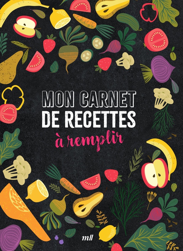 MON CARNET DE RECETTES A REMPLIR