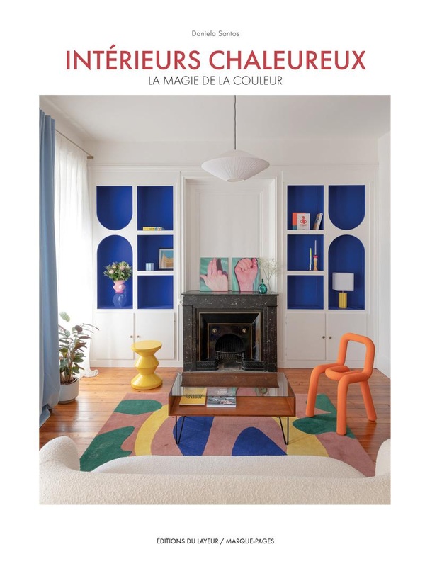INTERIEURS CHALEUREUX - LA MAGIE DE LA COULEUR