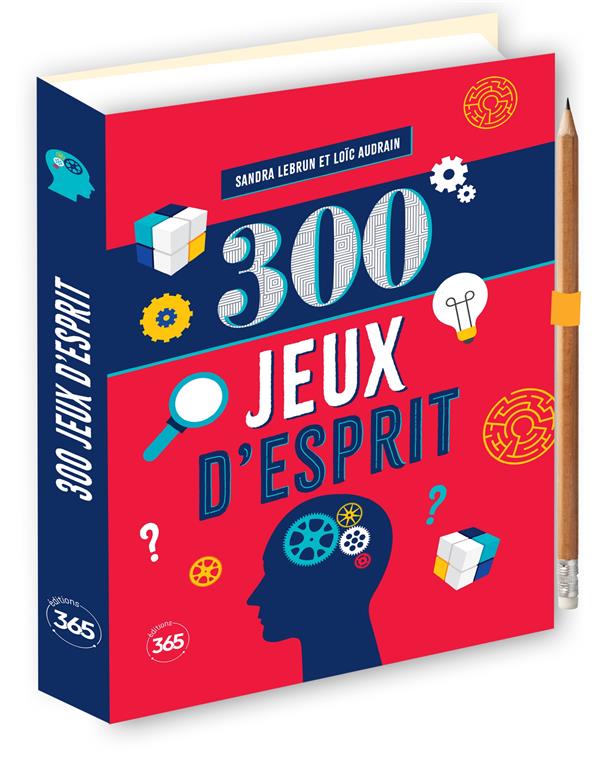 300 JEUX D'ESPRIT