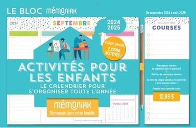 LE BLOC HEBDOMADAIRE MEMONIAK ORGANISEUR 2025 ACTIVITES POUR LES ENFANTS 12 MOIS
