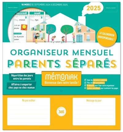 ORGANISEUR MEMONIAK PARENTS SEPARES, CALENDRIER MENSUEL (SEPT. 2024- DEC. 2025)