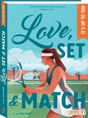 LOVE, SET & MATCH