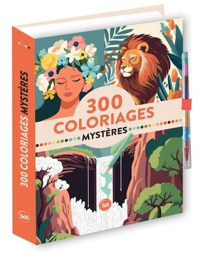 300 COLORIAGES MYSTERES