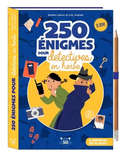 250 ENIGMES POUR DETECTIVES EN HERBE - CRAYON OFFERT