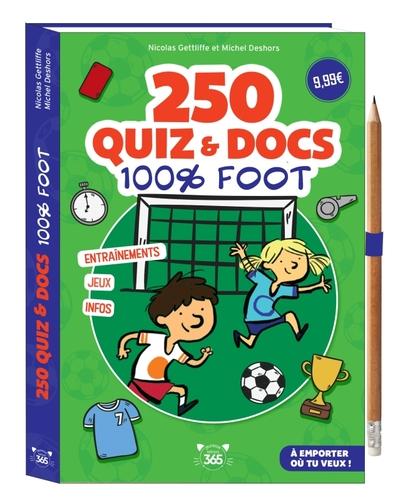 250 QUIZ ET DOCS 100% FOOT - CRAYON OFFERT