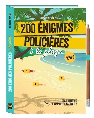 200 ENIGMES POLICIERES A LA PLAGE