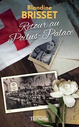 RETOUR AU POILUS-PALACE