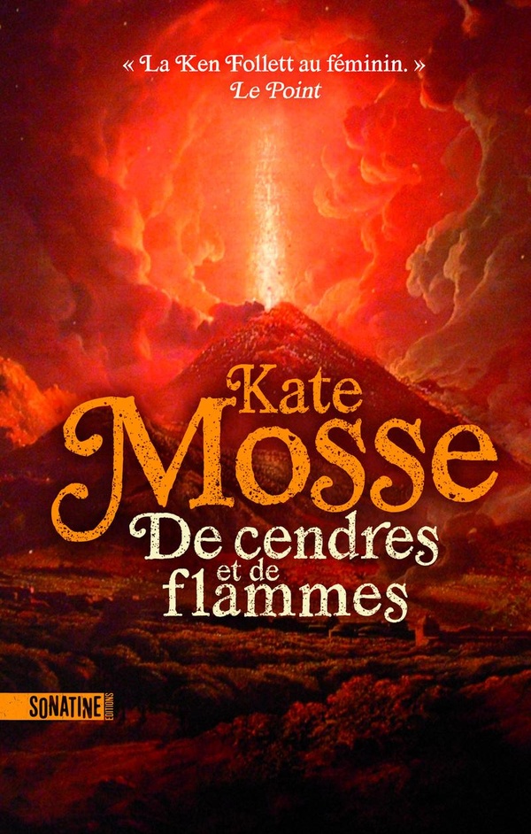 DE CENDRES ET DE FLAMMES