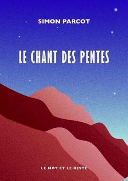 LE CHANT DES PENTES