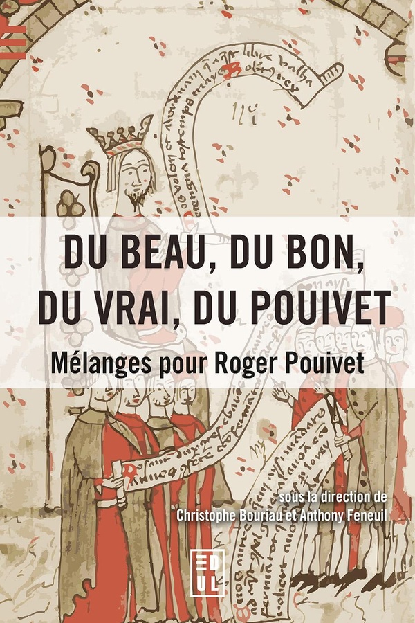 DU BEAU, DU BON, DU VRAI, DU POUIVET - MELANGES POUR ROGER POUIVET