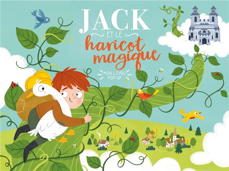 MON LIVRE POP-UP - JACK ET LE HARICOT MAGIQUE