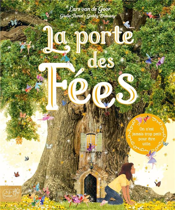 LA PORTE DES FEES