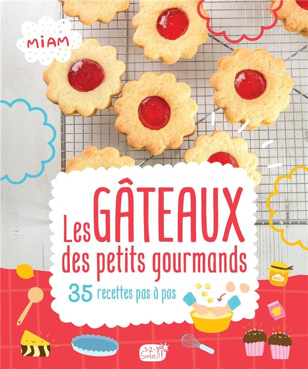 LES GATEAUX DES PETITS GOURMANDS NE