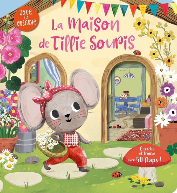 LA MAISON DE TILLIE SOURIS