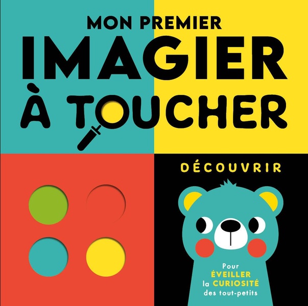 MON PREMIER IMAGIER A TOUCHER - DECOUVRIR