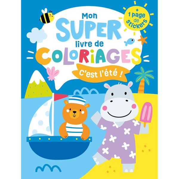 MON SUPER LIVRE DE COLORIAGES - ETE