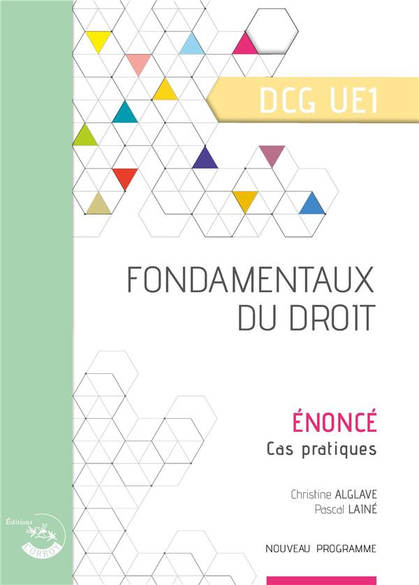 FONDAMENTAUX DU DROIT - ENONCE - UE 1 DU DCG