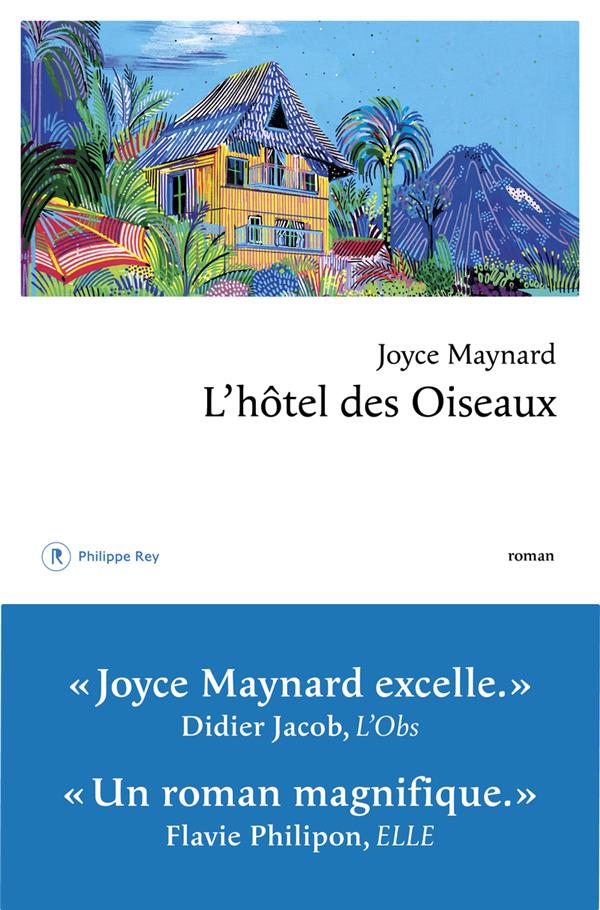 L'HOTEL DES OISEAUX