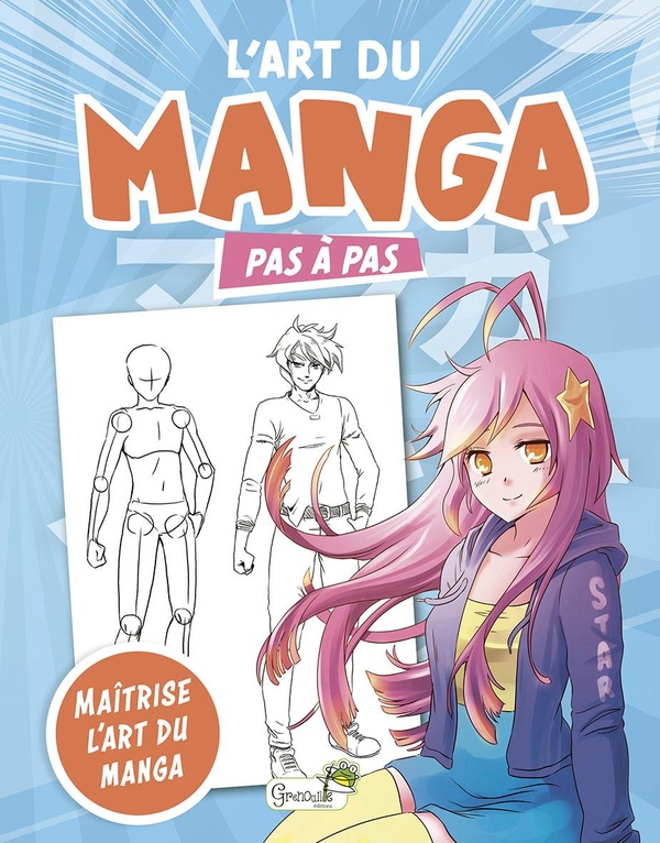 L'ART DU MANGA PAS A PAS