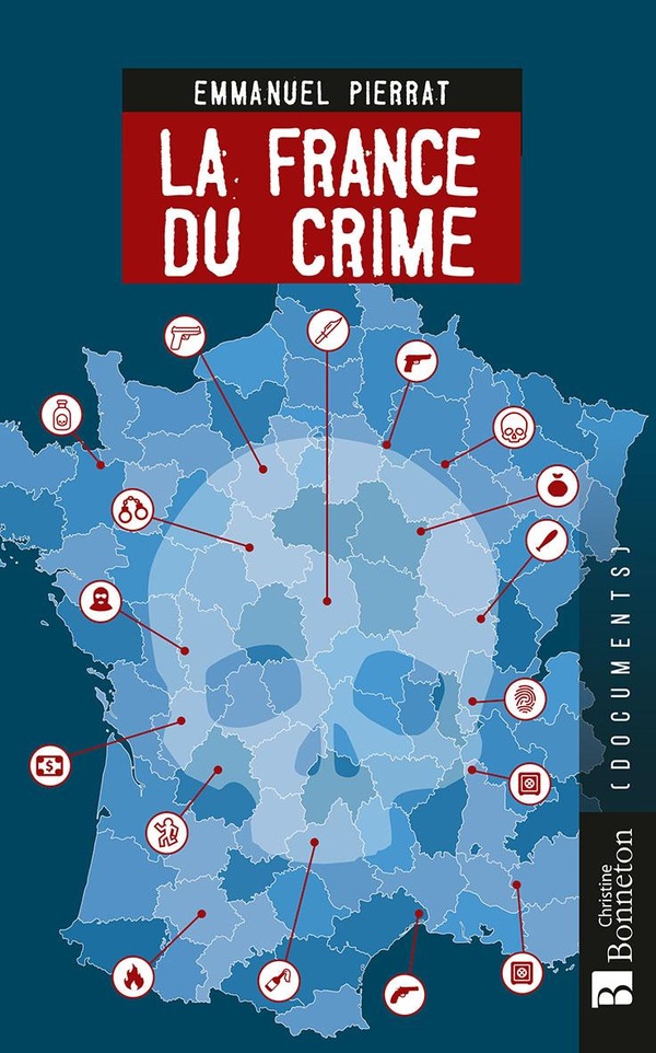 LA FRANCE DU CRIME