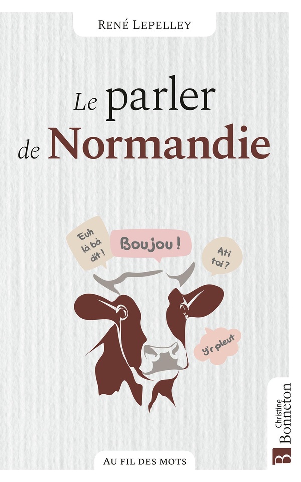 LE PARLER DE NORMANDIE