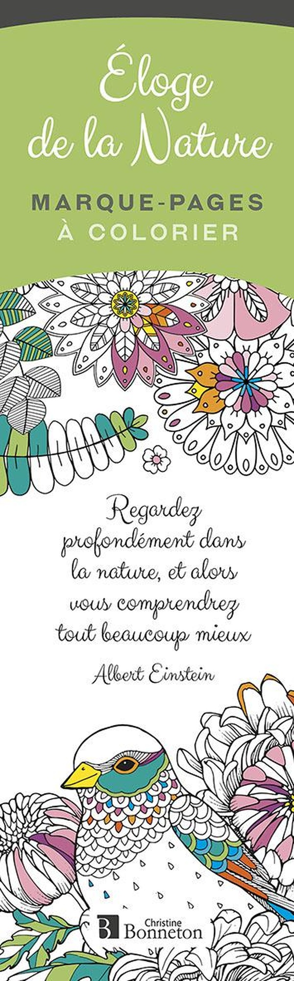 MARQUE-PAGES A COLORIER : ELOGE DE LA NATURE