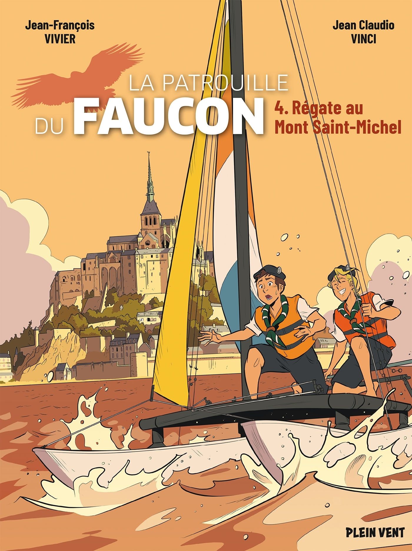 REGATE AU MONT SAINT-MICHEL - LES AVENTURES DE LA PATROUILLE DU FAUCON VOL. 4