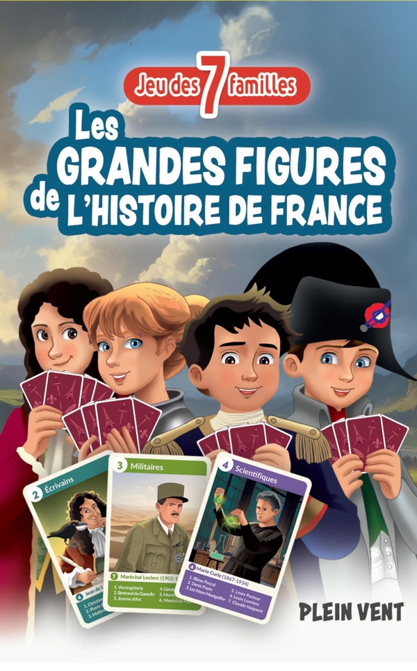 JEU DES 7 FAMILLES GRANDES FIGURES DE L'HISTOIRE DE FRANCE