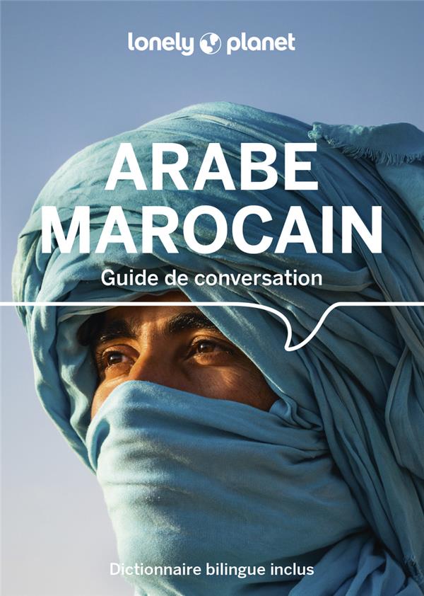 GUIDE DE CONVERSATION ARABE MAROCAIN 8ED