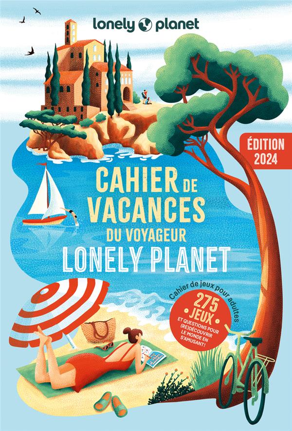 CAHIER DE VACANCES LONELY PLANET 2024