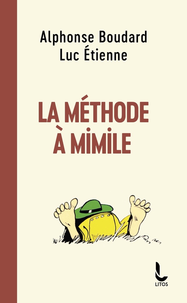 LA METHODE A MIMILE - L'ARGOT SANS PEINE