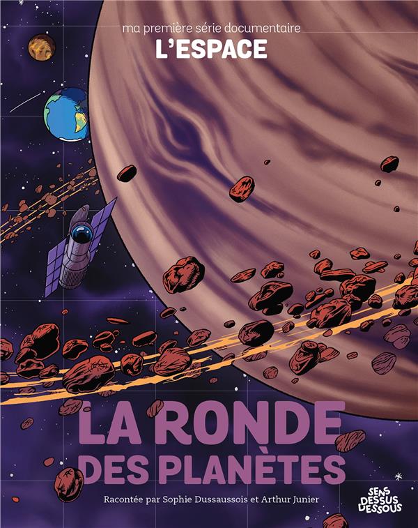 MA PREMIERE SERIE DOCUMENTAIRE L'ESPACE - ONE-SHOT - LA RONDE DES PLANETES