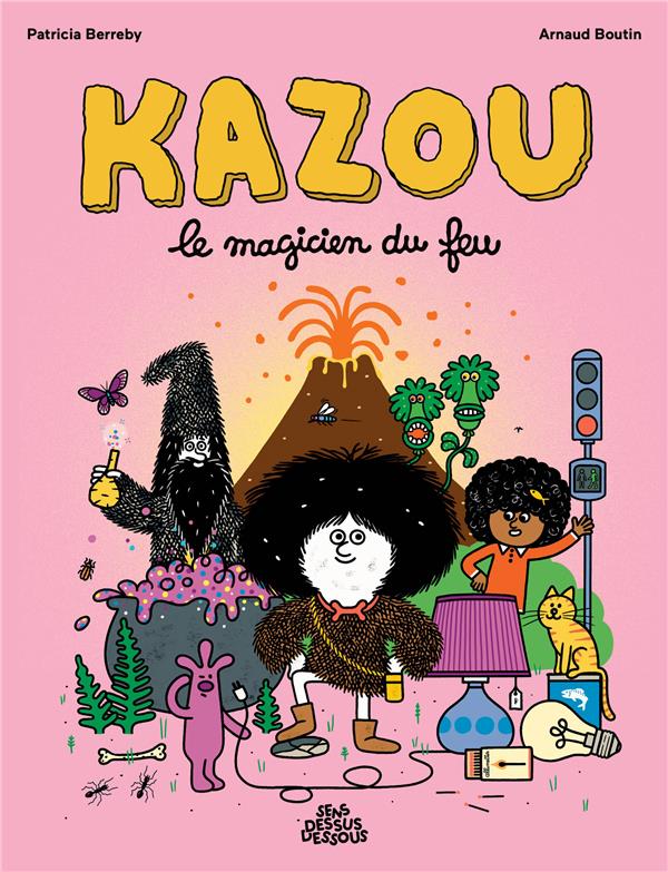 KAZOU - ONE-SHOT - KAZOU, LE MAGICIEN DU FEU