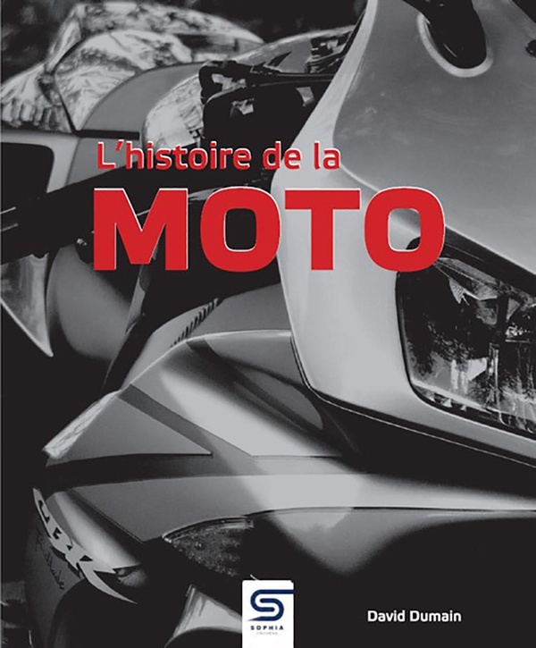 HISTOIRE DE LA MOTO