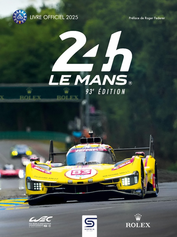 24H LE MANS 93E EDITION - LE LIVRE OFFICIEL 2025