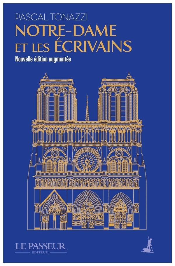 NOTRE-DAME ET LES ECRIVAINS
