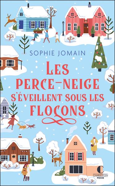 LES PERCE-NEIGE S'EVEILLENT SOUS LES FLOCONS - UNE COMEDIE DE NOEL MAGIQUE ET PETILLANTE !